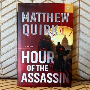 Novel by Matthew Quirk, Hour of the Assassin